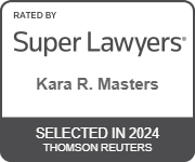Rated By Super Lawyers | Kara R. Masters | Selected in 2024 Thomson Reuters