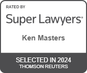 Rated By Super Lawyers | Ken Masters | Selected in 2024 Thomson Reuters